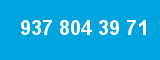 937 804 39 71 937 804 39 71